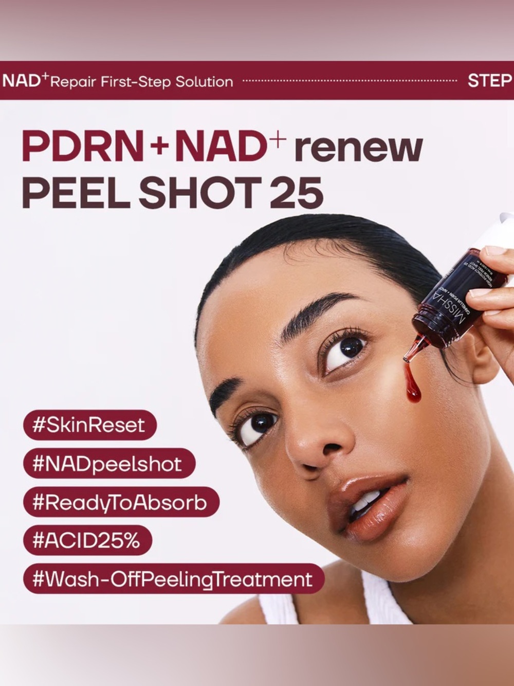 MISSHA NAD Renew Peel Shot 25 Camellia PDRN + NAD. 15 ml / 0.50 fl. / oz. NIB